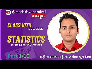 Statistics – Class 10 Maths | Complete Chapter Explanation | Maths by Anand Rai