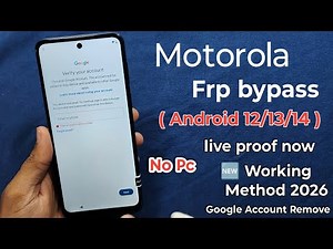 Motorola FRP Lock Remove Android 12/13/14 | Step By Step Full Guide🚀Motorola FRP Unlock New Update