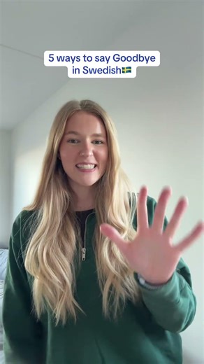 5 Ways to Say Hello & Bye in Swedish