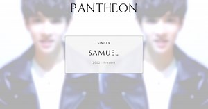 Samuel Biography | Pantheon