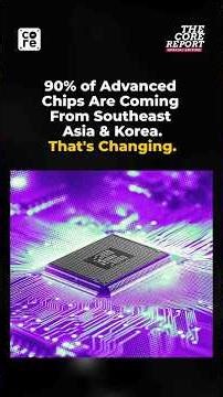 Why Global Chip Manufacturing Is Moving Faster Than You Think | The Core Report #AIChip #TechNews
