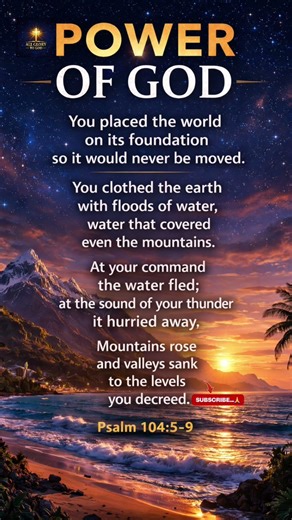 THE POWER OF GOD 🌎 Psalm 104 | The Earth Will Never Be Moved