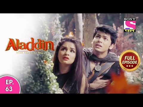 Aladdin - Naam Toh Suna Hoga | अलाद्दिन - नाम तो सुना होगा | Episode 63 | 16th August, 2020