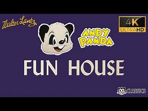 Andy Panda: Fun House (Crazy House) (1940) | 4K Remastered Classic by Walter Lantz
