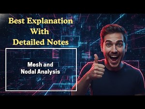 [164] Mesh and Nodal Analysis (Basic Electrical Engineering)
