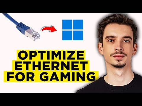 How To Optimize Ethernet For Gaming Windows 11 (2026) Step by Step Tutorial
