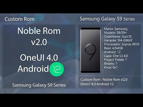 Noble Rom v2.0 One UI 4.0 Android 12 - Samsung Galaxy S9 Series