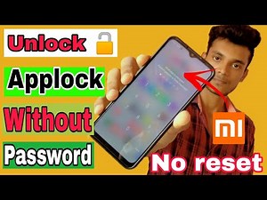 How to unlock applock without password in mi | mi app lock password forgot | Unlock Redmi applock
