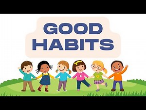 Learn Good Habits for Kids 📚 | Fun and Easy Daily Routine Tips