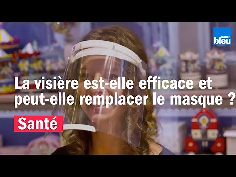 Le port de la visière est-il efficace et peut-il remplacer le port du masque ?
