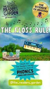 🎵 The Floss Rule Song | FLSZ Rule | Learn to Read with Phonics Songs!