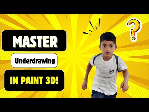 Mastering Underdrawing in Paint 3D: Step-by-Step Tutorial for Beginners!