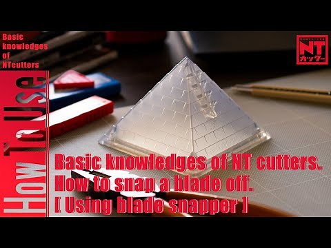 How to snap a blade off. 「Using blade snapper.」