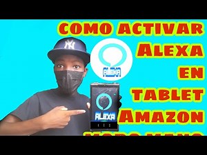 como activar Alexa en tablet Amazon modo mano libre