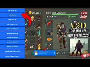 LAST DAY ON EARTH MOD MENU 1.31.0 | LDOE Mega Mod Menu Apk 1.31.0 Latest 2025