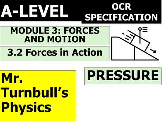 Pressure (OCR A-Level Physics) | Teaching Resources