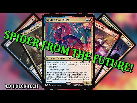 Spider-Man 2099 Commander Deck | MTG EDH Deck Tech (SPM) | SPIDER FROM THE FUTURE!