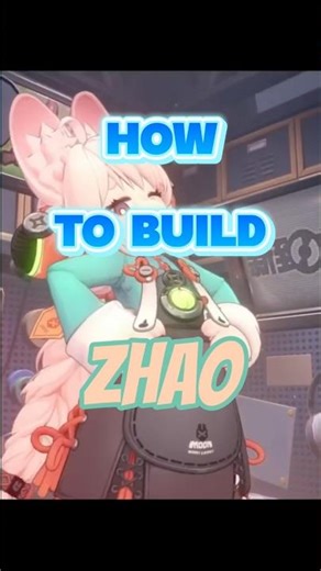 Zhao build! #howtobuild #buildguides #zhao #zhaobuild #zhaoguide #zhaozzz #zenlesszonezero
