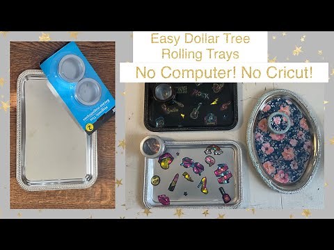 Easy DIY DT Rolling Tray. No computer! No Cricut!