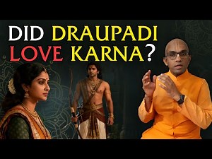 Did Draupadi love Karna ? || Chaitanya Charan