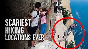 The most dangerous hikes in the world and how to tackle them safely