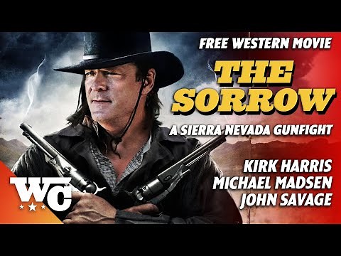 The Sorrow | Full Action Western Movie | Free HD Cowboy Film | Michael Madsen | ‪@Western_Central‬