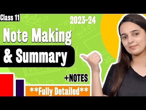 Note Making and Summary Class 11 | Note Making Class 11 Format | CBSE English Grammar 2023-2024