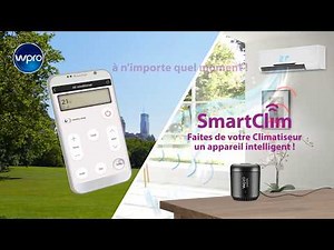 SmartClim - Télécommande universelle connectée pour climatiseurs fixes et mobiles