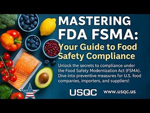 Mastering FDA FSMA: Your Guide to Food Safety Compliance