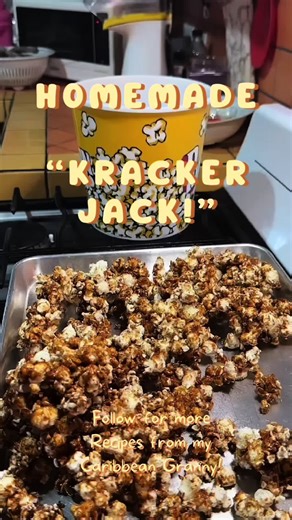 Homemade Kracker Jack Recipe: Caribbean Style Cooking