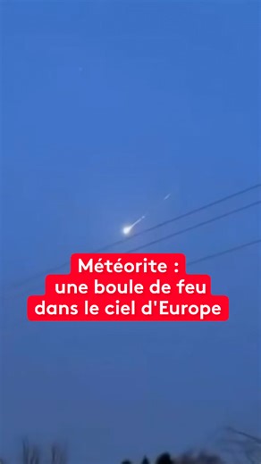 On en vient à cette boule de feu qui a créer la panique la nuit dernière en Europe... un méteore a traversé le ciel européen... et notamment l'Alsace. Il s'est ensuite désintégré en plusieurs météorites, qui ont fini leur course en Allemagne... les reseaux sociaux se sont enflammés devant ces images. #jt20h #s'informersurtiktok