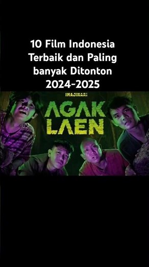 TOP 10 FILM INDONESIA TERBAIK DAN PALING BANYAK DITONTON 2024-2025 🔥