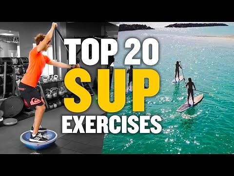 BEST BALANCE EXERCISES FOR STAND UP PADDLE BOARDING
