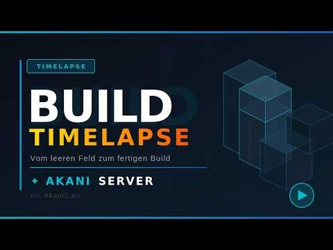 Vom leeren Feld zum fertigen Build 🏗️ | Akani Server Timelapse
