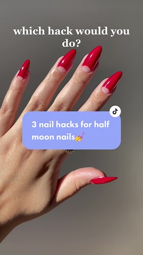 3 nail hacks for half moon nails💅#nails #nailpolish #nailinspo #nailsoftiktok #nailart #nailtutorial #diynails #diymanicure #naturalnails #nailsathome #holiday #holidaynails #nailhack #nailhacks #halfmoonnails
