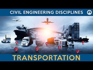 Civil Engineering Disciplines: Civil Transportation