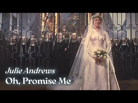 Oh, Promise Me (S.O.B./ The Sound of Music) - Julie Andrews