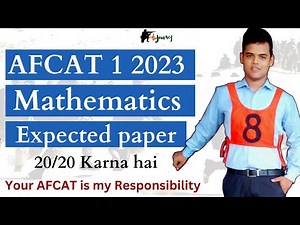 20 Mathematics Expected Questions for AFCAT 1 2023.