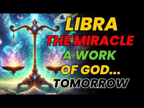 LIBRA ♎ URGENT! IT WILL HAPPEN TOMORROW, SEPT 22 – THE MIRACLE IS A WORK OF GOD… 🙏✨