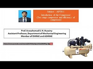 Two stage reciprocating air compressor and efficiency of compressors