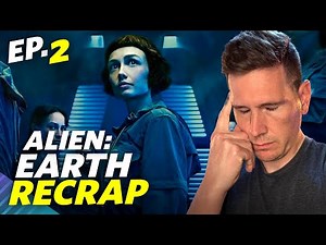 Alien: Earth - Sid The Sloth Rises - Episode 2 Recrap