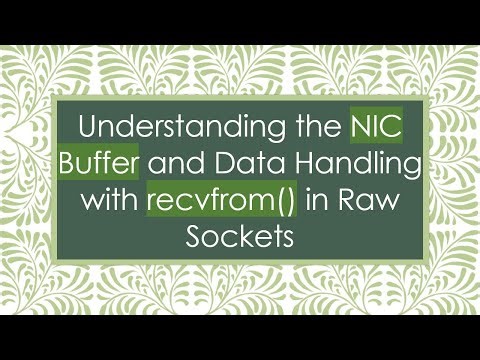 Understanding the NIC Buffer and Data Handling with recvfrom() in Raw Sockets