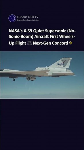 NASA's X-59 First Wheels-Up Flight 🔜 Next-Gen Concorde Era