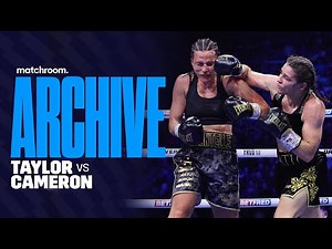 Katie Taylor Vs Chantelle Cameron: Full First Fight