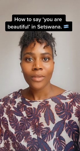 Learn Setswana: Say 'You Are Beautiful' in Setswana