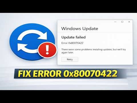 How To Fix Update Error 0x80070422 In Windows 10