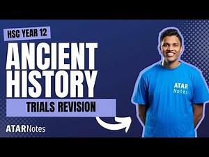 HSC Year 12 Ancient History Trials Revision Lecture July 2025