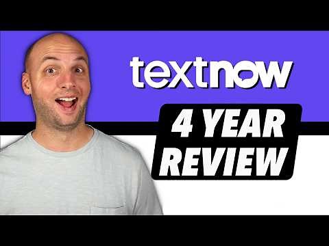 TextNow 4 Year Review! (Free T-Mobile MVNO)