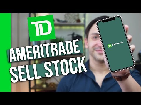 How To Sell Your Stock On TD Ameritrade