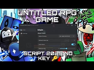 Untitled Rpg Game Script 2025 No Key 🔑